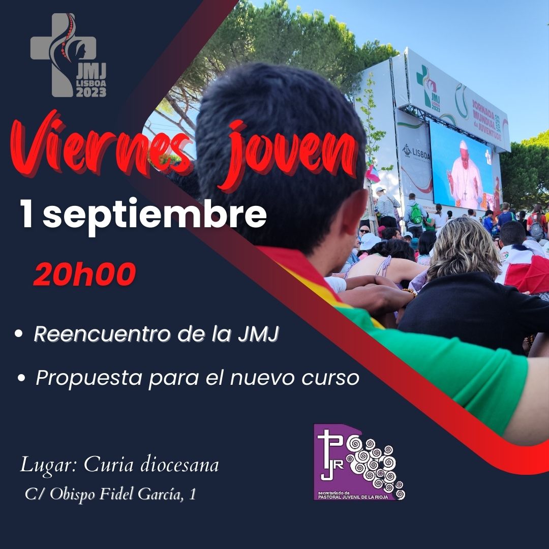 Viernes 1 de septiembre “Oración joven” y regreso a la JMJ